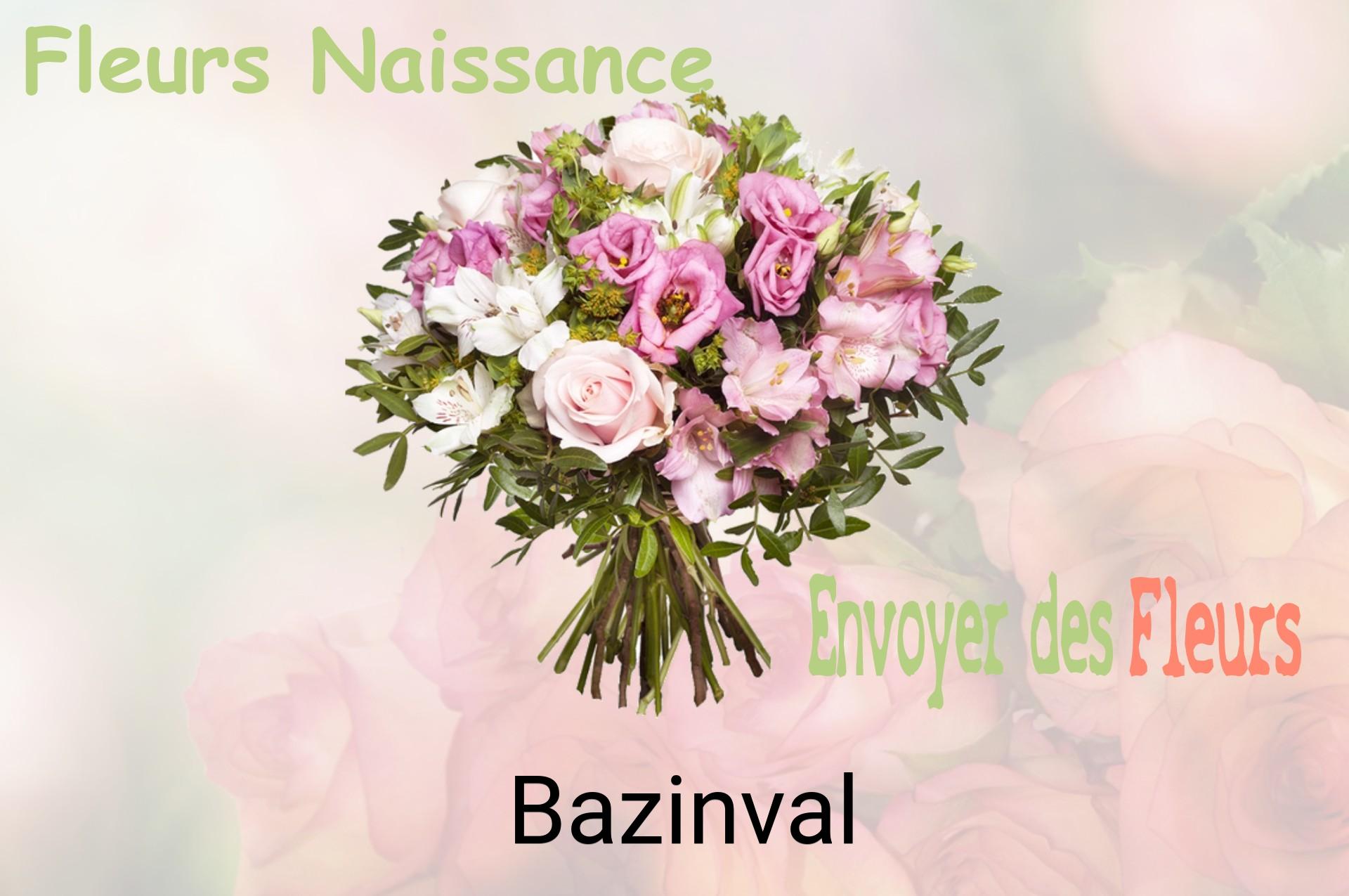 Bouquet de fleurs de naissance livré à Bazinval